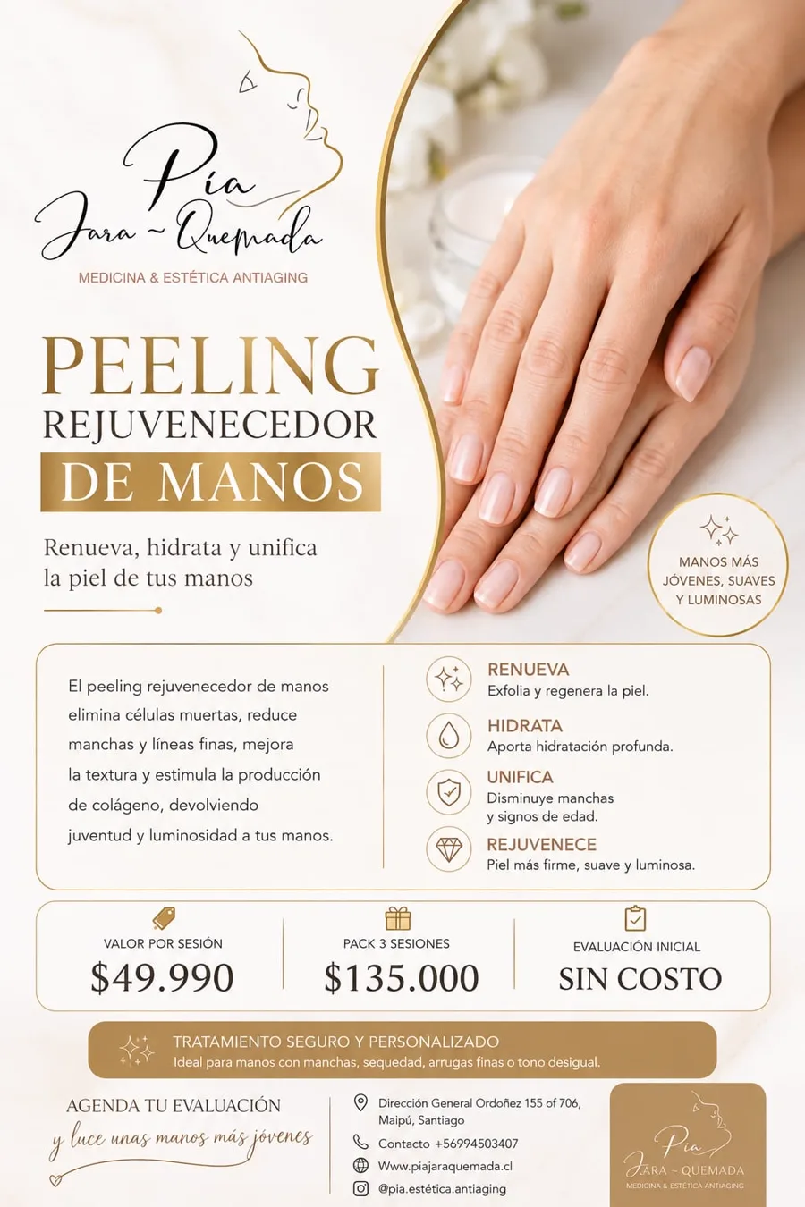 Valores peeling rejuvenecedor de manos en Maip&uacute;: sesi&oacute;n $49.990, pack 3 sesiones $135.000 y evaluaci&oacute;n inicial sin costo